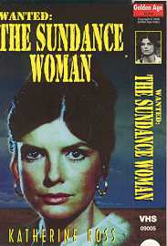 WANTED: SUNDANCE WOMAN #101354-01