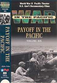WAR IN THE PACIFIC - VOLUME 6 - PAYOFF IN THE PACIFIC #101360-01