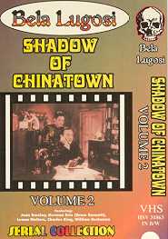 SHADOW OF CHINATOWN, THE - VOLUME 2