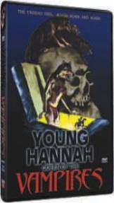 YOUNG HANNAH QUEEN OF THE VAMPIRES - (DVD - UNCUT/WIDESCREEN) #104597-02