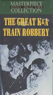 GREAT K&A TRAIN ROBBERY, THE 