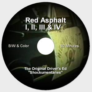 RED ASPHALT I, II, III & IV - ORIGINAL CHP FILMS 