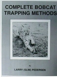 Complete Bobcat Trapping Methods pedersenbk02