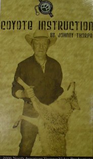 Coyote Instruction DVD by Johnny Thorpe jthorpevd06