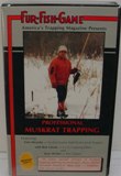 Fur Fish Game Professional Muskrat Trapping DVD ffgpmt