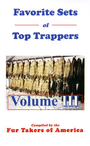 Favorite Sets of Top Trappers Vol 3 by Fur Takers of America #favoritesets3