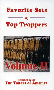 Favorite Sets of Top Trappers Vol. 2 by Fur Takers of America #Favoritesets2