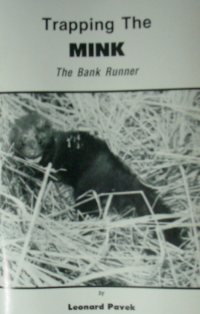 The Trapping Mink Book by Leonard Pavek pakekbk02