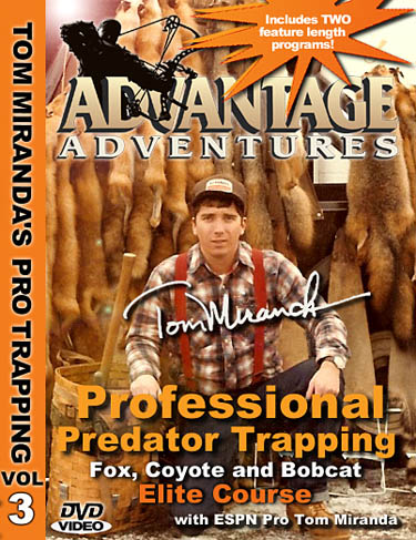 Tom Miranda Professional Predator Trapping for Fox,Coyotes and Bobcat Elite Course DVD 39724