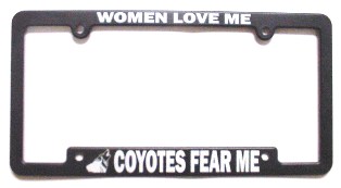 Coyotes Fear Me License Plate Holder wclph