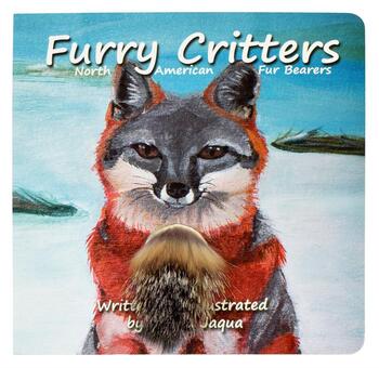Furry Critters: North American Fur Bearers Book by Bryna Jaqua  #AB-BOOK