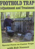 FOOTHOLD TRAP Adjustment and Treatment with Bob Noonan DVD 00092915