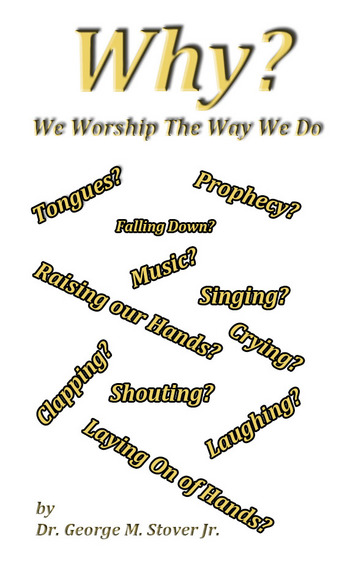 Why We Worship the Way We Do #BK-000301